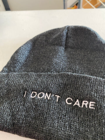 “I Don’t Care” Beanie Winter Hat